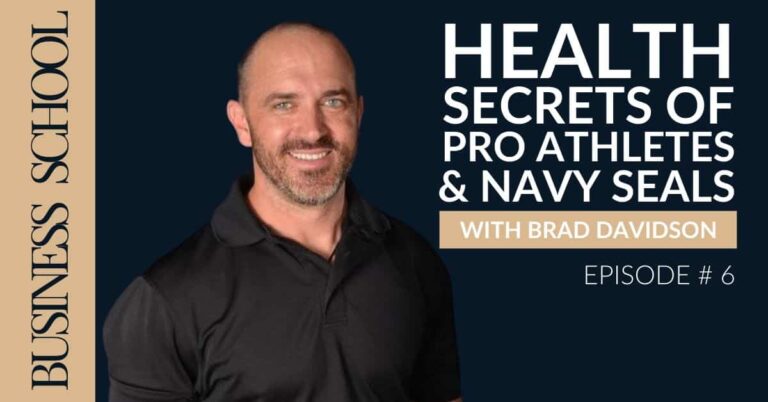 Health Secrets of Pro Athletes and Navy SEALs with Brad Davidson